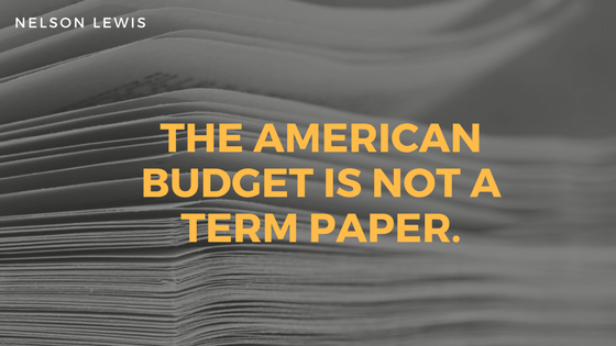 The American Budget is Not a Term Paper