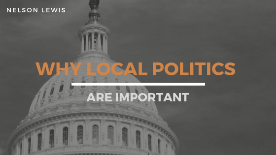 Why Local Politics are Important