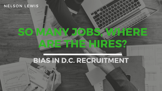 Nelson Lewis - Bias in DC Recruitment