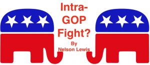 Intra-GOP Fight? By Nelson Lewis