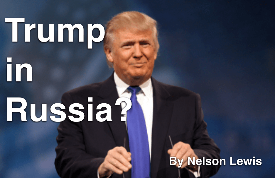 Trump In Russia?