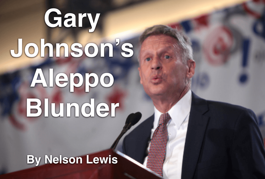 Gay Johnson's Aleppo Blunder by Nelson Lewis